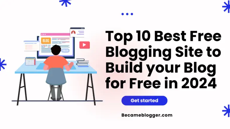 Became Blogger | Learn How to Create Start a Successful Blog